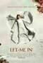 Let Me In - Poster