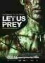 Let Us Prey - Poster