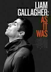 Liam Gallagher: As It Was