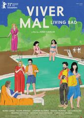 Living Bad