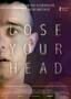 Lose Your Head - Plakat