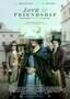 Love and Friendship - Plakat