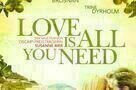 Love is all you need - Plakat