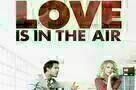 Love is in the Air - Plakat