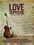 Love Supreme - Sechs Saiten und ein Brett - Plakat