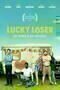 Lucky Loser - Poster