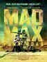Mad Max- Fury Road - Plakat