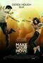 Make Your Move - Poster