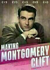 Making Montgomery Clift