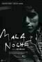 Mala Noche