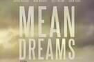 Mean Dreams - Poster