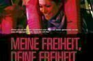 Meine Freiheit  Deine Freiheit - Poster