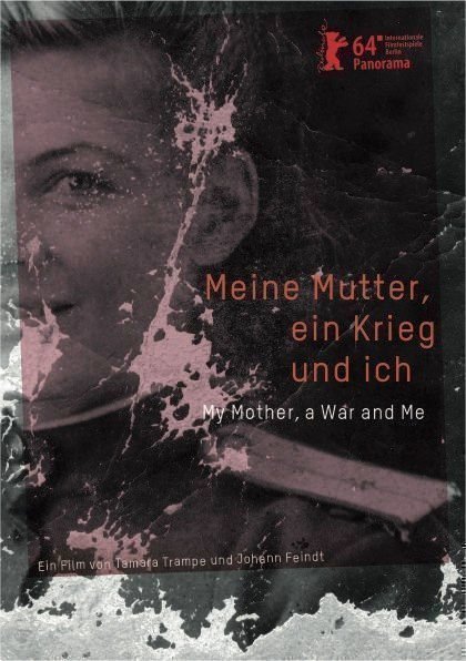 Meine Mutter ein Krieg und ich - Poster