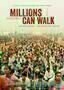 Millions Can Walk - Poster