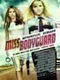 Miss Bodyguard - Plakat