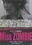 Miss Zombie - Postter