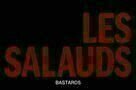 Les Salauds - Dreckskerle - Trailer