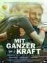 Mit ganzer Kraft - Plakat