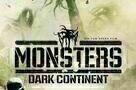 Monsters- Dark Continent - Plakat
