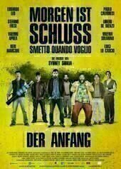 Morgen ist Schluss - Der Anfang