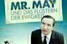 Mr May und das Fluestern der Ewigkeit - Plakat