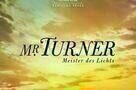 Mr Turner - Meister des Lichts - Plakat