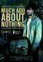 Much Ado About Nothing - Poster
