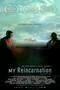My Reincarnation - Poster