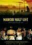 Nairobi half Life - Poster