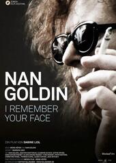 Nan Goldin: I Remember Your Face