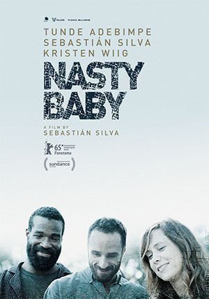 Nasty Baby - Poster 01