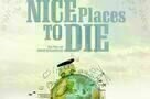 Nice Places to die - Plakat