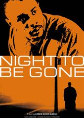 Night to Be Gone