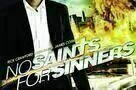 No Saints for Sinners - Poster