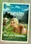 Nur ein Sommer