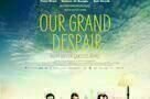 Our Grand Despair poster
