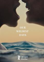 Our Wildest Days