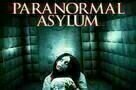 Paranormal Asylum - Plakat