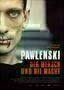 Pawlenski Der Mensch und die Macht - Poster