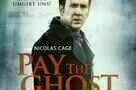 Pay the Ghost - Plakat