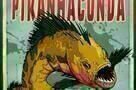 Piranhaconda - Poster