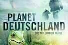 Planet Deutschland - 300 Millionen Jahre - Plakat