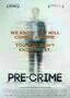 Pre-Crime - Poster