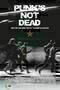 Punk  s not Dead - Poster