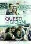 Questi giorni - Poster