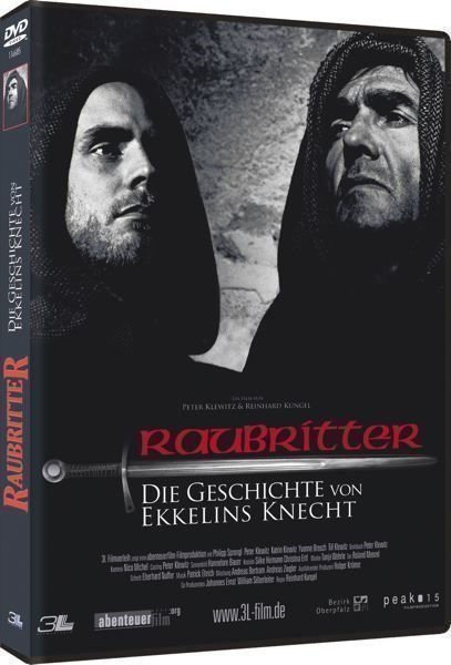 Raubritter - Die Geschichte von Ekkelins Knecht