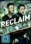 Reclaim - Auf eigenes Risiko - Poster