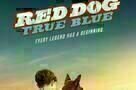Red Dog True Blue - Poster