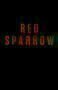 Red Sparrow - Poster