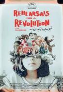 Rehearsals for A Revolution